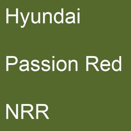 Hyundai, Passion Red, NRR.